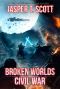 [Broken Worlds 03] • Civil War